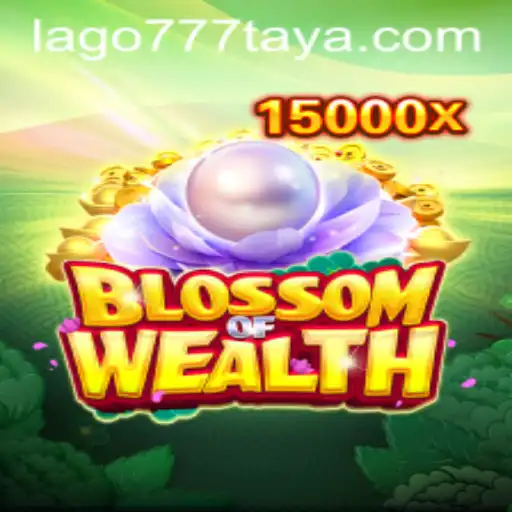 Exploring the Enchanting World of BlossomofWealth with Lago777